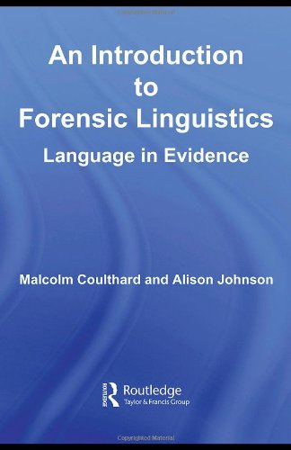 An Introduction To Forensic Linguistics 1st Edition Malcolm Coulthard
