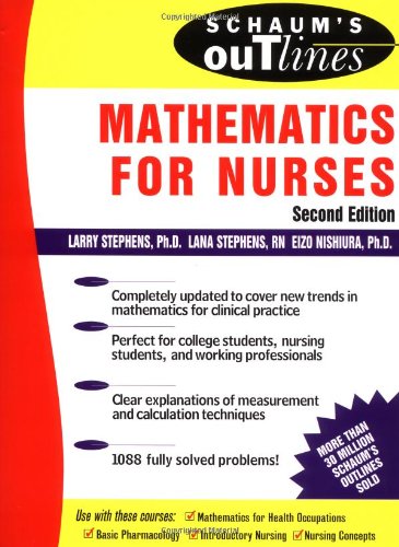 Schaums Outline Of Mathematics For Nurses 1st Edition Larry J Stephens