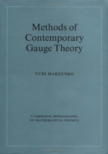 Methods Of Contemporary Gauge Theory 1st Edition Yuri Makeenko