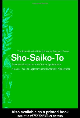 Shosaikoto Scientific Evaluation And Clinical Applications 1st Edition Yukio Ogihara