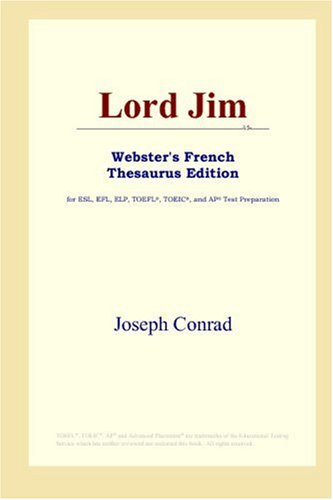 Lord Jim Websters French Thesaurus Edition 1st Joseph Conrad