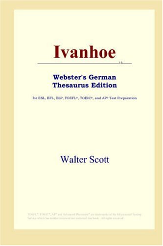 Ivanhoe Websters German Thesaurus Edition Walter Scott