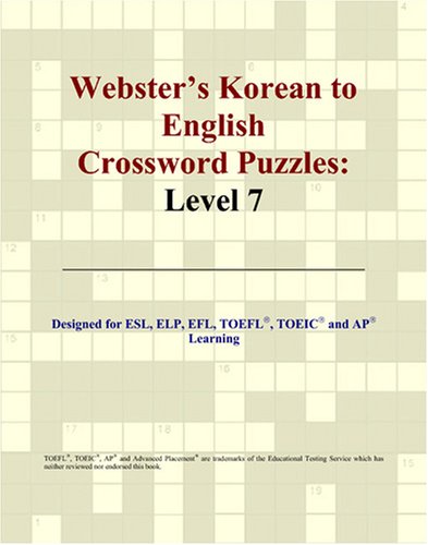 Websters Korean To English Crossword Puzzles Level 7 Bilingual Philip M Parker