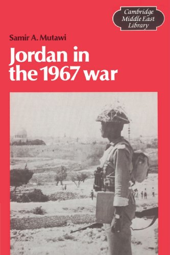 Jordan In The 1967 War Samir A Mutawi