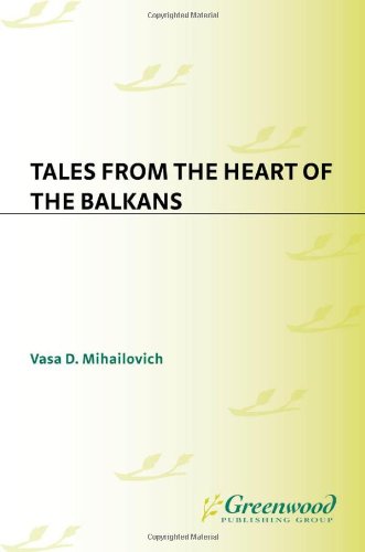 Tales From The Heart Of The Balkans Bonnie Marshall