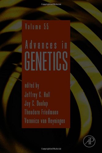 Advances In Genetics 55 1st Edition Jeffrey C Hall Jay C Dunlap