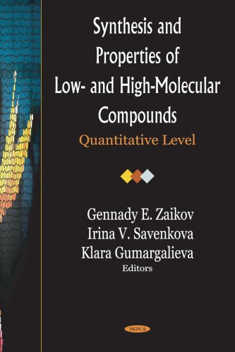 Synthesis And Properties Of Low And Highmolecular Compounds Quantitative Level Gennadii Efremovich Zaikov