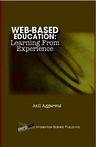 Webbased Education Learning From Experience Anil Aggarwal