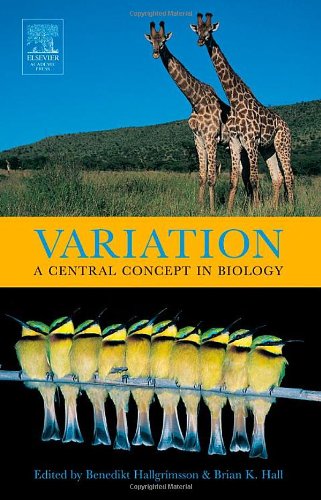 Variation A Central Concept In Biology Benedikt Hallgrímsson