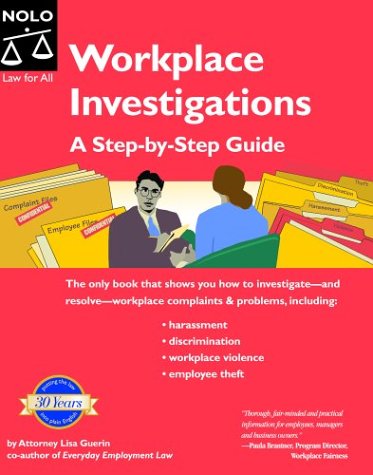 Workplace Investigations A Stepbystep Guide Lisa Guerin