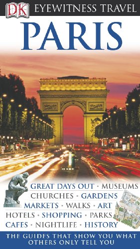 Paris Eyewitness Travel Guides 1st Edition Alan Tillier
