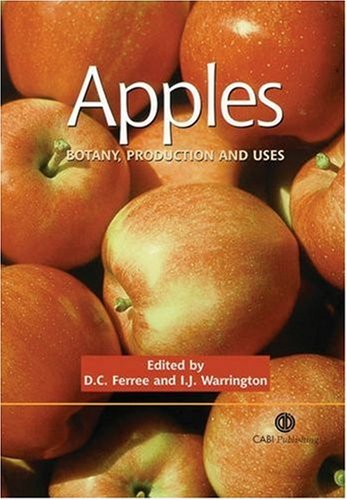 Apples Botany Production And Uses First D C Ferree I Warrington