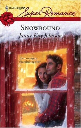 Snowbound Harlequin Superromance Janice Kay Johnson