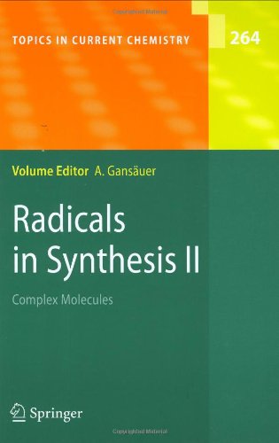 Radicals In Synthesis Ii 1st Edition Matthias Albert Louis Fensterbank