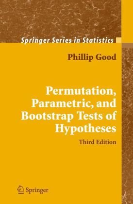 Permutation Parametric And Bootstrap Tests Of Hypotheses Springer Series In Statistics 3rd Phillip I Good