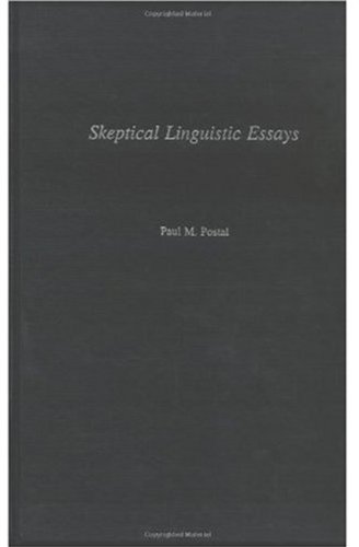 Skeptical Linguistic Essays Paul M Postal