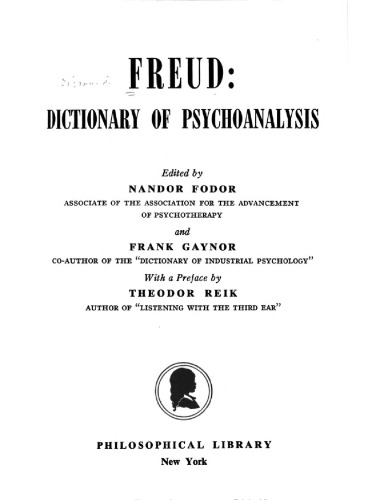 Freud A Dictionary Of Psychoanalysis Nandor Fodor Frank Gaynor Editors