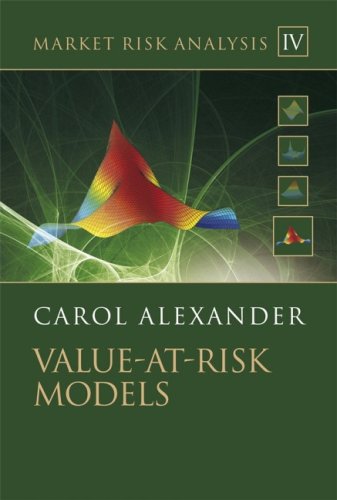 Market Risk Analysis Volume Iv Value At Risk Models V 4 1st Edition Carol Alexander