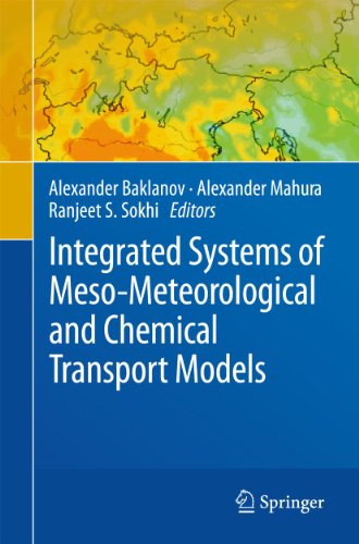 Integrated Systems Of Mesometeorological And Chemical Transport Models 1st Edition Alexander Baklanov Auth