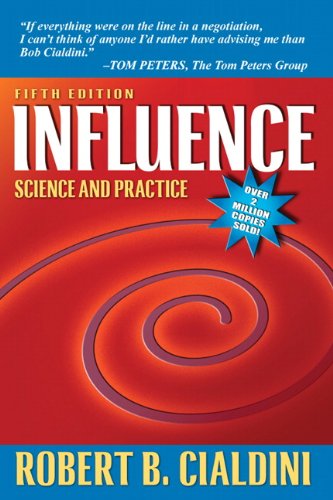 Influence Science And Practice 5th Edition 5th Edition Robert B Cialdini
