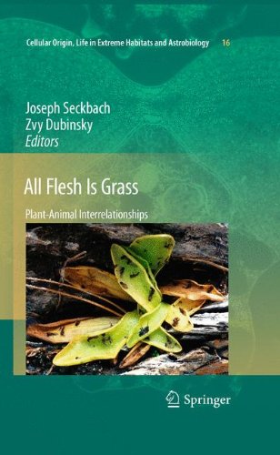 All Flesh Is Grass Plantanimal Interrelationships 1st Edition Julian Chelaflores