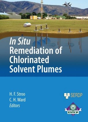 In Situ Remediation Of Chlorinated Solvent Plumes 1st Edition Perry L Mccarty Auth
