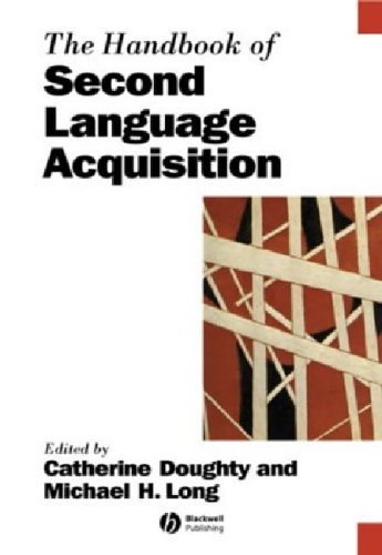 The Handbook Of Second Language Acquisition Blackwell Handbooks In Linguistics Catherine J Doughty