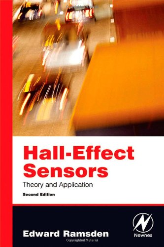 Halleffect Sensors Second Edition Theory And Application 2nd Edition Edward Ramsden