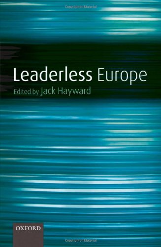 Leaderless Europe Jack Hayward