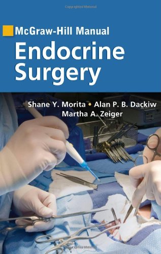 Mcgrawhill Manual Endocrine Surgery 1st Edition Shane Morita