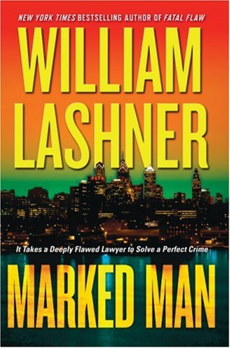 Marked Man William Lashner
