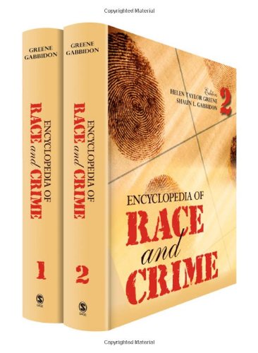 Encyclopedia Of Race And Crime First Edition Dr Helen T Taylor Greene