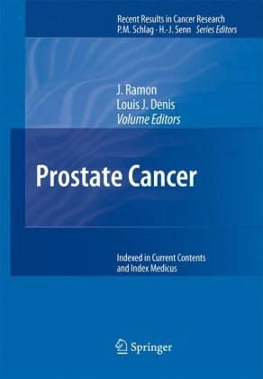 Prostate Cancer Recent Results In Cancer Research 1st Edition J Ramon Editor
