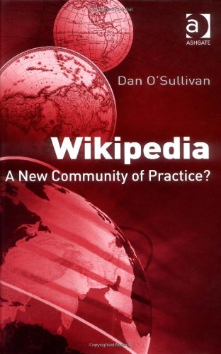 Wikipedia A New Community Of Practice Dan Osullivan
