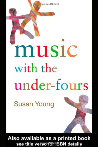 Music With The Under Fours 1st Edition Susan Young