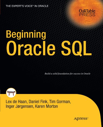 Beginning Oracle Sql 1st Edition Lex De Haan Tim Gorman Karen Morton