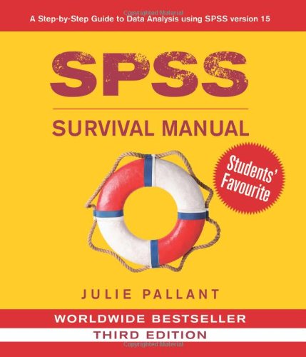 Spss Survival Manual A Step By Step Guide To Data Analysis Using Spss For Windows Version 15 3rd Edition Julie Pallant