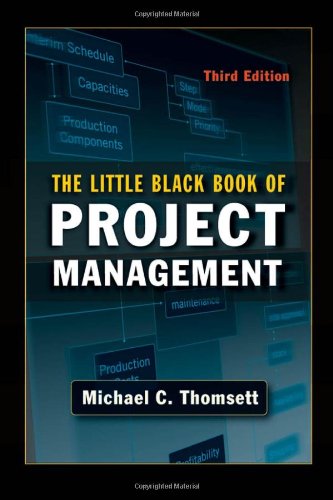 The Little Black Book Of Project Management3rd Edition Third Edition Michael C Thomsett