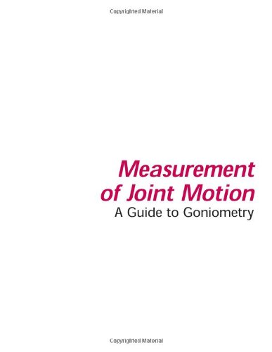 Measurement Of Joint Motion A Guide To Goniometry 3rd Edition 3rd Cynthia C Norkin