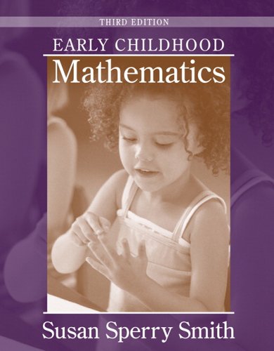 Early Childhood Mathematics 3rd Edition 3rd Edition Susan Sperry Smith