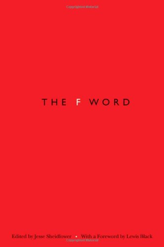 The Fword 3rd Edition Jesse Sheidlower Lewis Black