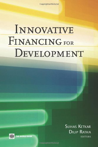 Innovative Financing For Development Suhas Ketkar Dilip Ratha