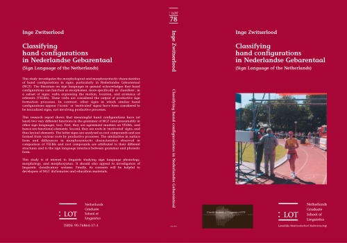 Classifying Hand Configurations In Nederlandse Gebarentaal Sign Language Of The Netherlands Inge Zwitserlood