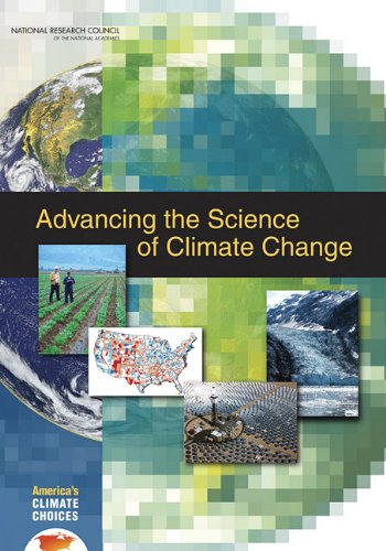 Advancing The Science Of Climate Change 1st Edition National Research Council