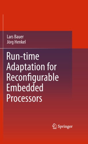 Runtime Adaptation For Reconfigurable Embedded Processors 1st Edition Lars Bauer