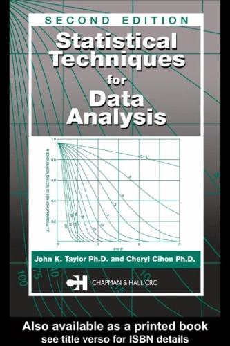 Statistical Techniques For Data Analysis Second Edition John K Taylor