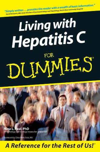 Living With Hepatitis C For Dummies 1st Edition Nina L Paul