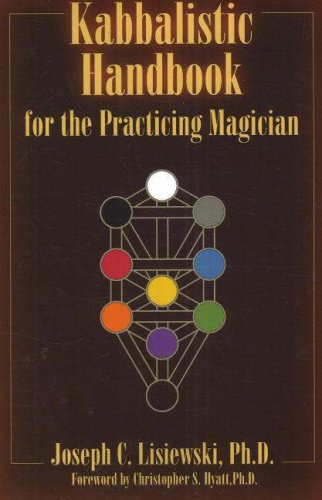 Kabbalistic Handbook For The Practicing Magician First Joseph Lisiewski