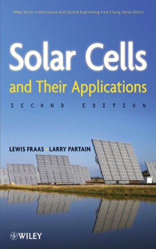Solar Cells And Their Applications 2nd Edition Lewis M Fraas
