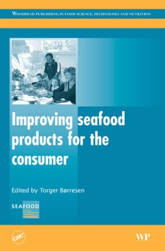 Improving Seafood Products For The Consumer Torger Borresen